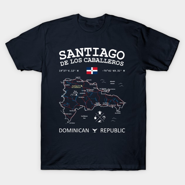 Dominican Republic Map Flag Santiago de los Caballeros Coordinates Roads Rivers and Oceans White T-Shirt by French Salsa